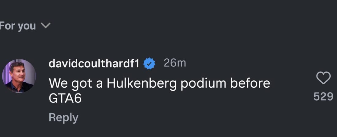 [David Coulthard via Instagram] “We got a Hulkenberg podium before GTA6”