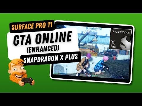 GTA Online (Enhanced) on Snapdragon X Plus – Surface Pro 11 Gaming – FPS & Performance