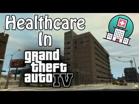 How’s the healthcare in GTA IV?