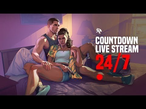New livestream 24/7 counting down to GTA VI release