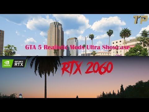 GTA 5 Mods – Ultra Realistic Graphics And Remastered Vegetation With NVE Mod On RTX2060