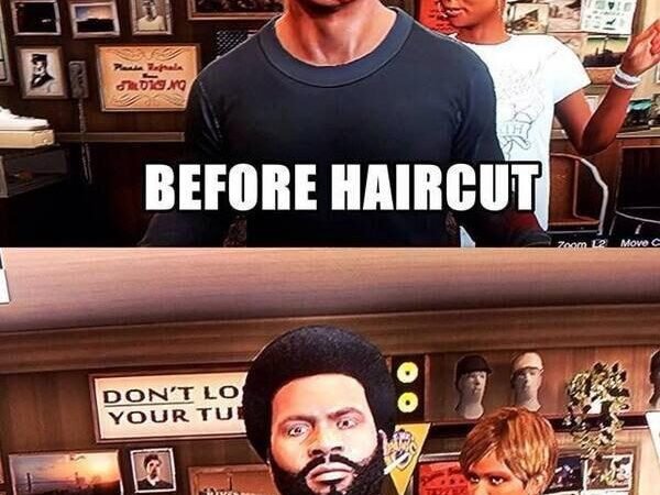 When you get a haircut in GTA 5