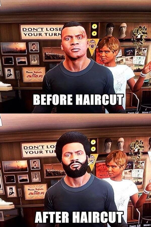 When you get a haircut in GTA 5